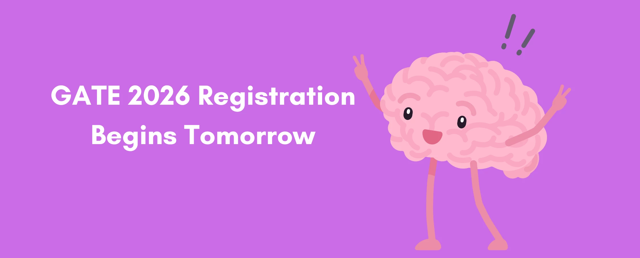GATE 2026 Registration Begins Tomorrow